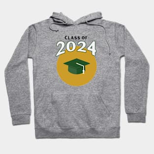 Class of 2024 Green and Gold School Colors Hoodie